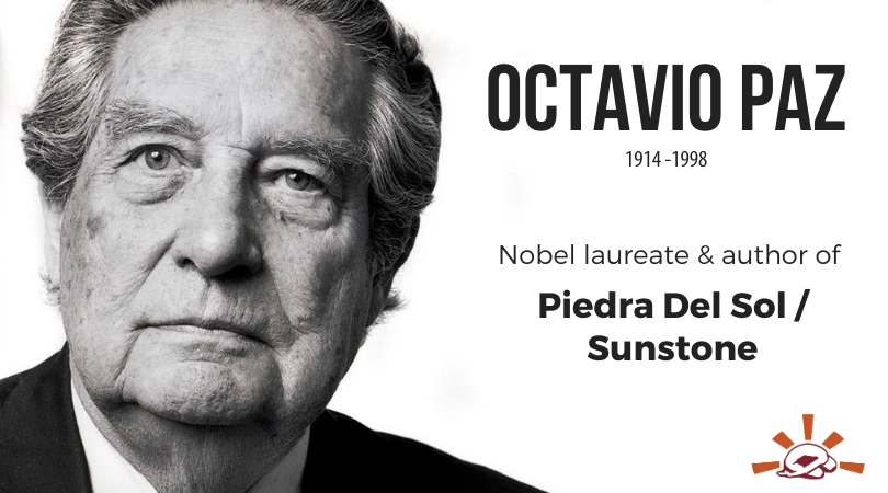 Poem | Octavio Paz | Piedra de Sol | SunstoneFIT